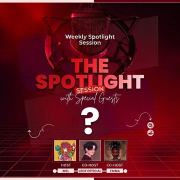 A promotional graphic for "Weekly Spotlight Session" featuring a red background with a microphone image and question mark, showing host "MEL" alongside co-hosts "LEGE OFFICIAL" and "EMMA," announcing the recurring show with co-hosts Mel and Emma that focuses on helping people make money, solve problems, and get entertained.