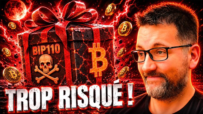 A YouTube thumbnail-style image reading 'BIP110 TROP RISQUÉ !' featuring a man with glasses next to a skull-and-crossbones gift box and Bitcoin symbols on a red background.