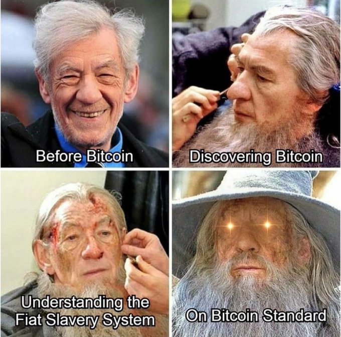 A four-panel meme using images of Ian McKellen as Gandalf showing a Bitcoin progression: 'Before Bitcoin', 'Discovering Bitcoin', 'Understanding the Fiat Slavery System', and 'On Bitcoin Standard'.