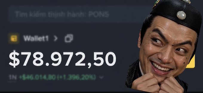 A meme image showing a balance of $78,972.50 (1N, +$46,014.80 / +1,396.20%) with the trending search "PONS" and a man in a traditional hat laughing excitedly.