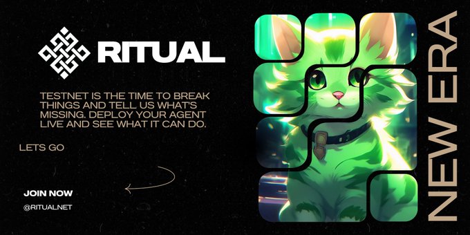 Promotional graphic for Ritual featuring their logo and a green cat character, with text reading 'TESTNET IS THE TIME TO BREAK THINGS AND TELL US WHAT'S MISSING. DEPLOY YOUR AGENT LIVE AND SEE WHAT IT CAN DO' and 'JOIN NOW @RITUALNET' alongside 'NEW ERA' text.