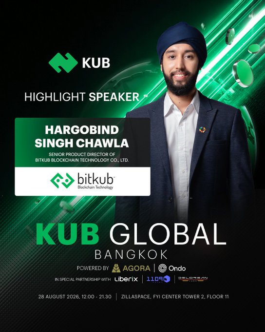 Promotional poster for KUB Global Bangkok featuring Hargobind Singh Chawla, Senior Product Director of Bitkub Blockchain Technology, as a highlight speaker at the event taking place on 28 August 2026 (12:00-21:30) at Zillasea FYI Center Tower 2, Floor 11, with the session focused on "KUB Wallet, Your Everyday" Web3 wallet solution. The image complements the post by visually introducing the featured speaker and event details for his upcoming presentation on the next evolution of everyday Web3 wallets.