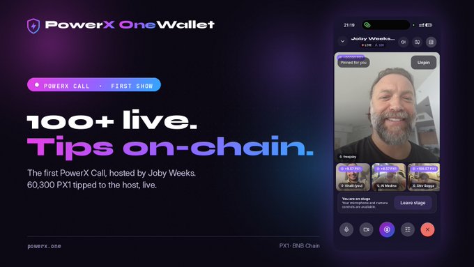 A promotional banner for 'PowerX OneWallet' advertising '100+ live Tips on-chain' and the first PowerX Call hosted by Joby Weeks.
