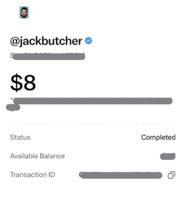 A screenshot of a transaction from @jackbutcher showing an amount of $8 with a 'Completed' status, available balance, and a transaction ID.