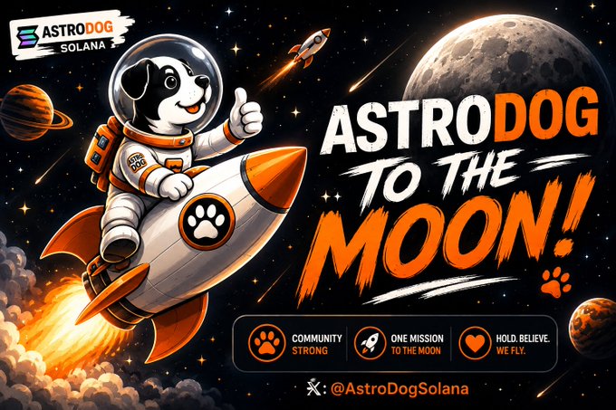 Promotional artwork for 'AstroDog to the Moon!' featuring a cartoon dog in an astronaut suit riding a rocket through space, with Solana branding and the handle @AstroDogSolana.