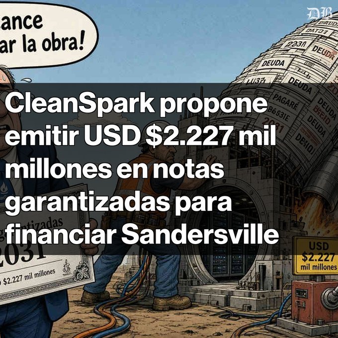A Spanish-language news graphic with a cartoon illustration background reading: 'CleanSpark propone emitir USD $2.227 mil millones en notas garantizadas para financiar Sandersville'.