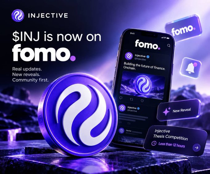 A promotional graphic announces that the $INJ token (Injective) is now live on fomo., featuring the Injective logo, a smartphone displaying the fomo. app with updates like "Building the future of finance. Onchain." and a notification reading "Injective Thesis Competition - Less than 12 hours," visually reinforcing the post's announcement of real-time ecosystem tracking.