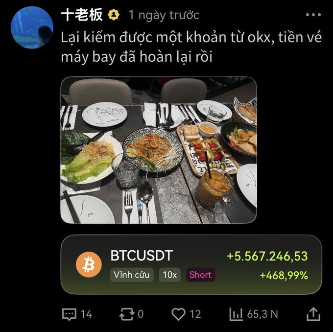 A Vietnamese social media post from '十老板' showing a dinner table with food and a BTCUSDT 10x Short position that gained +5,567,246.53 with a +468.99% return, captioned 'Lai kiếm được một khoản tử okx, tiện vé máy bay đã hoàn lại rồi'.