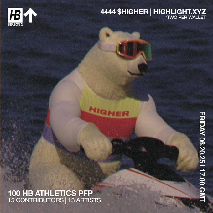 A promotional image for HIGHLIGHT.XYZ featuring a polar bear wearing ski goggles and a 'HIGHER' top on water, advertising '100 HB ATHLETICS PFP' on Friday 06.20.25 | 17:00 GMT.