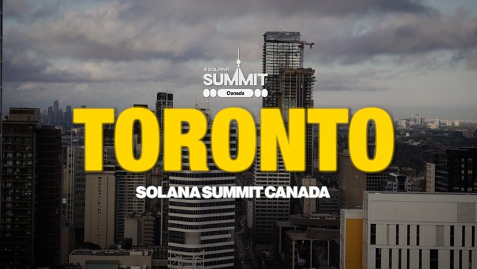 A promotional graphic for 'Solana Summit Canada' featuring the word 'TORONTO' in large yellow letters overlaid on an aerial cityscape under a cloudy sky.