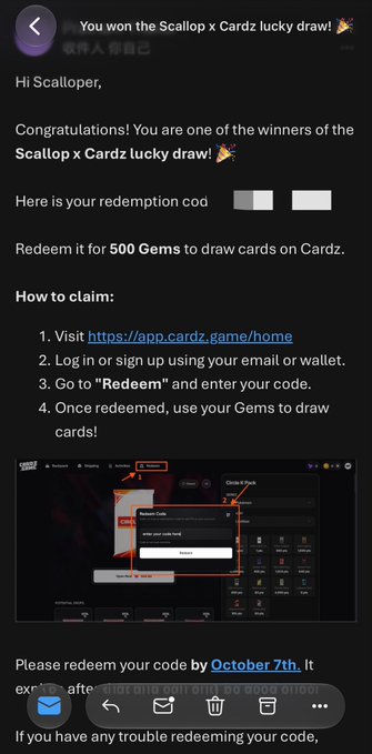 A mobile email from Scallop congratulating the user on winning the "Scallop x Cardz lucky draw" and providing instructions to redeem a code for 500 Gems at https://app.cardz.game/home by October 7th.