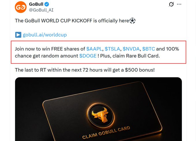 A GoBull (@GoBull_AI) tweet announces a World Cup kickoff promotion offering free shares of $AAPL, $TSLA, $NVDA, $BTC, $DOGE, and a 'Rare Bull Card', with a highlighted box around the giveaway offer.