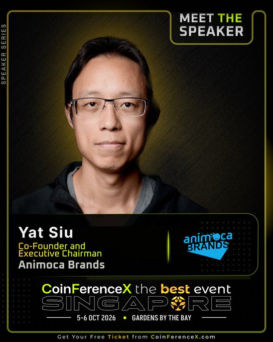 A 'Meet the Speaker' poster for Yat Siu, Co-Founder and Executive Chairman of Animoca Brands, advertising CoinFerenceX Singapore on 5-6 Oct 2026 at Gardens by the Bay.