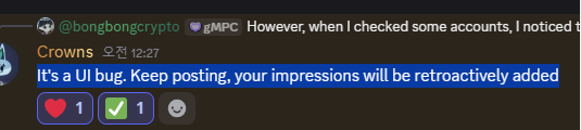 A Discord chat screenshot shows users @bongbongcrypto and gMPC discussing account issues, with a highlighted reply from "Crowns" at 12:27 stating "It's a UI bug. Keep posting, your impressions will be retroactively added," reinforcing the post's claim that X impressions are still being tracked despite the missing third circle check on the solana memecoin.