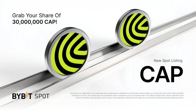 A promotional graphic for BYBIT SPOT announcing a new listing for the CAP token, featuring the text "Grab Your Share Of 30,000,000 CAP!" alongside two metallic token discs on rails and the "CAP" ticker prominently displayed. The image aligns with the #Bybit #NewFinancialPlatform post by showcasing Bybit's expansion of its spot trading platform with a new token offering.