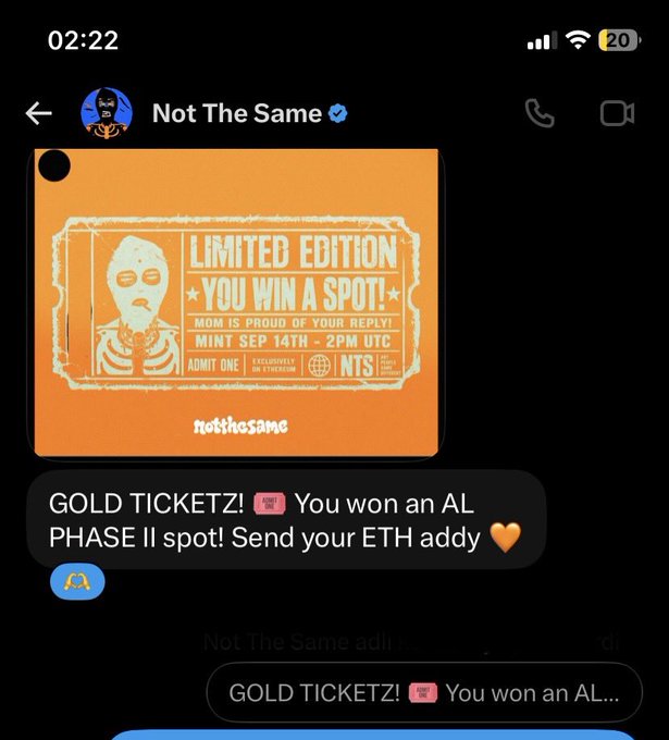 A mobile screenshot of a Discord DM from "Not The Same" showing an orange "LIMITED EDITION YOU WIN A SPOT" ticket with a mint date of Sep 14th at 2PM UTC, alongside a message reading "GOLD TICKETZ! You won an AL PHASE II spot! Send your ETH addy," confirming the user's last-minute mint spot win from @notthesamepfp.