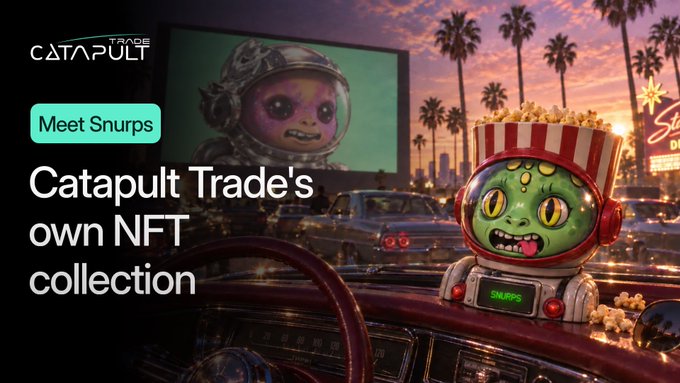 Catapult Trade promotional banner introducing 'Snurps', their own NFT collection, featuring a green alien-like character in a popcorn bucket helmet.
