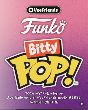 A promotional graphic for Funko Bitty Pop! VeeFriends toys, advertising a 2026 NYCC-exclusive available at booth #2835 from October 8th-11th.