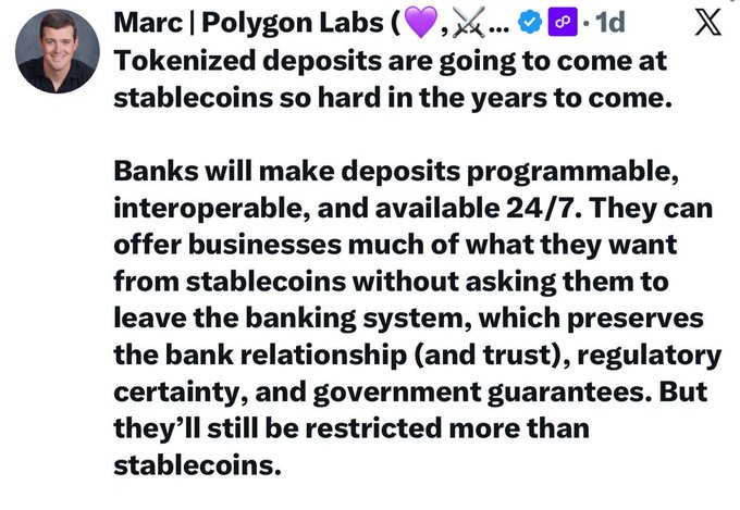 Marc Boiron of Polygon Labs posted on X predicting tokenized deposits will increasingly compete with stablecoins as banks make deposits programmable, interoperable, and available 24/7, offering businesses stablecoin-like benefits while preserving banking relationships and regulatory guarantees.