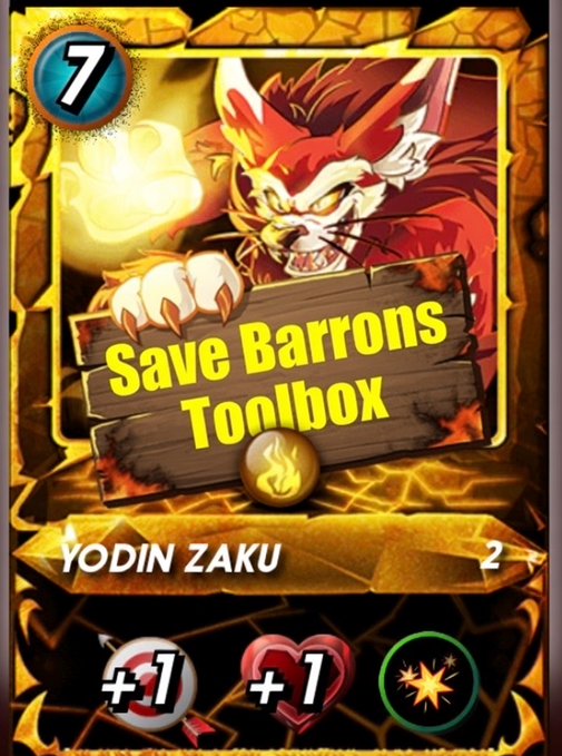 A digital trading card game card named "Save Barrons Toolbox" featuring a red feline creature with claws on a wooden sign, requiring 7 mana, associated with "YODIN ZAKU".