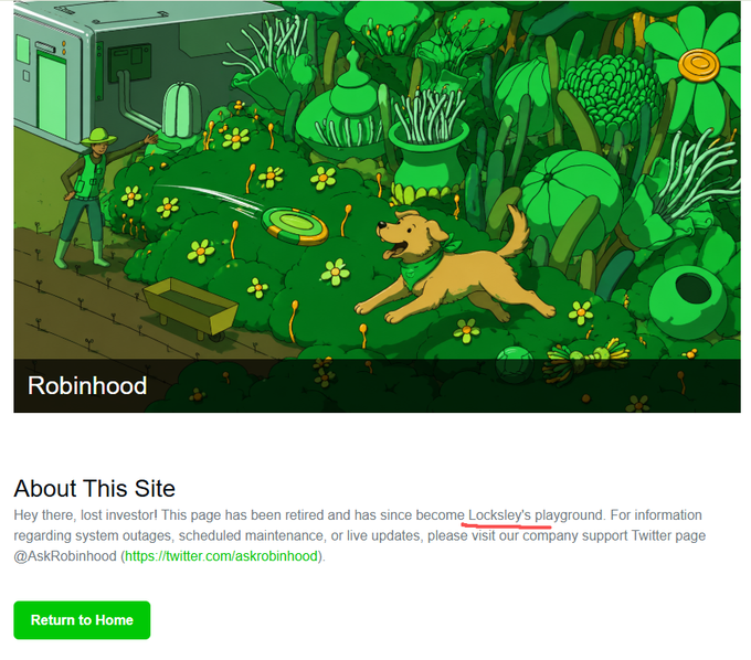 A 'Hey there, lost investor!' page on Robinhood's website featuring a colorful cartoon illustration of a person and a dog in a green garden, with a message explaining the page has been retired and directs users to Locksley's playground or @AskRobinhood on Twitter.