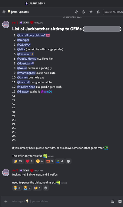 A Discord screenshot from the #gem-updates channel of the ALPHA GEMS server shows a numbered list of 13 users (including @Yanigza, @GEMMA, and @Mortell) tagged for a "Jackbutcher airdrop to GEMs," with entries 14-25 left blank for additional names. The follow-up message from Bot states "fucking hell 8 dicks now, and 5 walfus need to pause the dicks, no dms plz," indicating the bot wants to pause the free airdrop distribution referenced in the accompanying tweet.