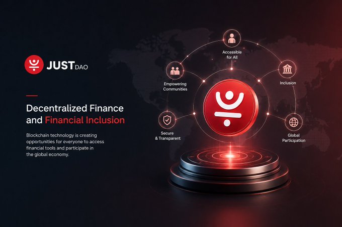 A promotional graphic for 'JUST DAO' features the tagline 'Decentralized Finance and Financial Inclusion' with a glowing red logo connected to icons representing 'Accessible for All', 'Empowering Communities', 'Inclusion', 'Secure & Transparent', and 'Global Participation'.