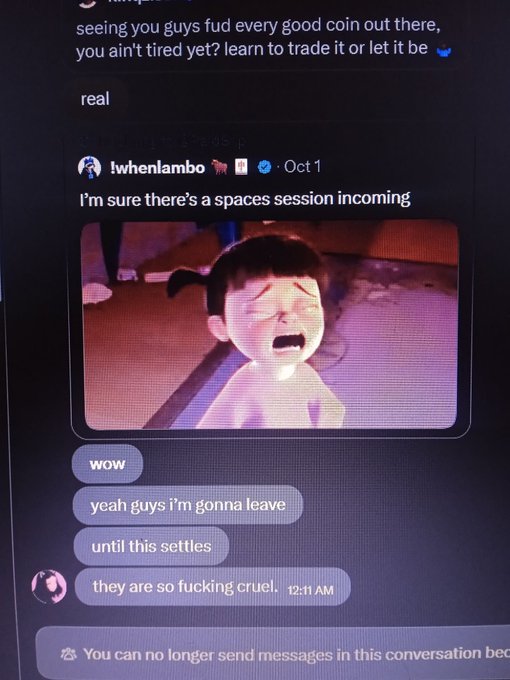 A Discord or social media conversation screenshot showing user '!whenlambo' posting a meme of a crying child with the caption 'I'm sure there's a spaces session incoming,' followed by chat messages about leaving until things calm down.