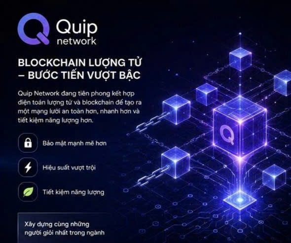 A promotional graphic for Quip Network featuring a dark blue background with blockchain cube imagery and Vietnamese text highlighting quantum blockchain benefits including stronger security, superior performance, and energy efficiency.