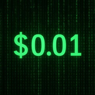 A digital display showing "$0.01" in bright green text against a background of scrolling green alphanumeric characters in a Matrix-style design.