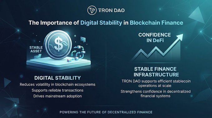 An infographic titled 'The Importance of Digital Stability in Blockchain Finance' by TRON DAO, highlighting 'DIGITAL STABILITY' and 'STABLE FINANCE INFRASTRUCTURE' benefits.