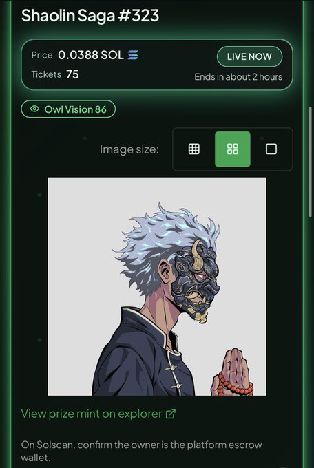 A mobile app screen showing 'Shaolin Saga #323' NFT listing with price '0.0388 SOL', 75 tickets, 'Owl Vision 86' trait, and a 2x2 image preview of an anime-style warrior with white hair and a demon mask.