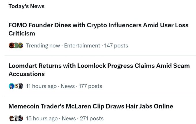 A news feed titled 'Today's News' displays three headlines: 'FOMO Founder Dines with Crypto Influencers Amid User Loss Criticism', 'Loomdart Returns with Loomlock Progress Claims Amid Scam Accusations', and 'Memecoin Trader's McLaren Clip Draws Hair Jabs Online'.