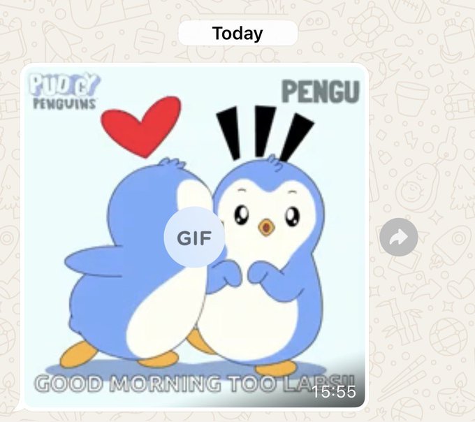 A "Good Morning Too Late!!" Pudgy Penguins GIF featuring two penguins with a heart, sent by the poster's mother via social media, unknowingly bridging her world with the NFT/crypto space. The timestamp shows 15:55, humorously highlighting the late "good morning" greeting.