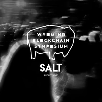 Black and white promotional graphic for the 'Wyoming Blockchain Symposium' in SALT, dated August 18-20, featuring a map outline of the United States.