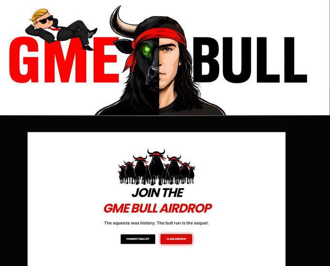 A promotional graphic for 'GME BULL' featuring a split-face illustration (man/bull), with text reading 'JOIN THE GME BULL AIRDROP' and 'The squeeze was history. The bull run is the sequel.' along with 'CONNECT WALLET' and 'CLAIM AIRDROP' buttons.