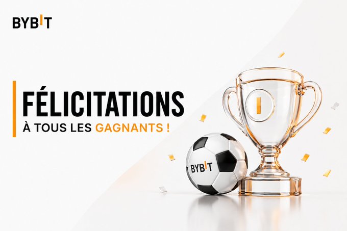 The image is a Bybit promotional graphic featuring a gold trophy with a "1" emblem and a soccer ball branded with the "BYBIT" logo, accompanied by the French text "FÉLICITATIONS À TOUS LES GAGNANTS!" (Congratulations to all the winners!), celebrating the winners of the Bybit Prono League prediction competition.