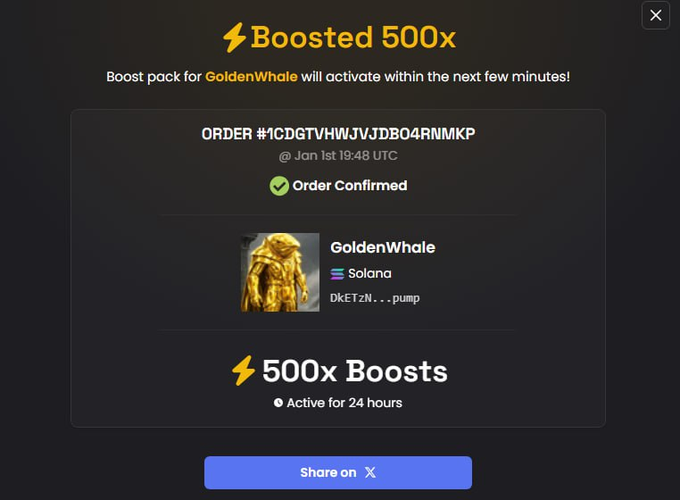 A digital confirmation screen showing a 'Boosted 500x' order for 'GoldenWhale' on the Solana network, marked as 'Order Confirmed' and active for 24 hours.