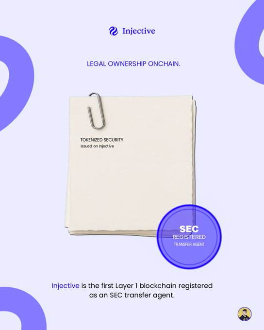 A promotional graphic for Injective blockchain featuring the text 'LEGAL OWNERSHIP ONCHAIN' and 'TOKENIZED SECURITY,' highlighting that Injective is the first Layer 1 blockchain registered as an SEC transfer agent.