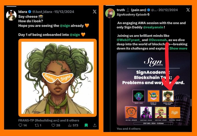 Two side-by-side X posts from @Just_idara celebrating her "Day 1 of being onboarded into @SignAcademy," paired with a post from @the_truth4real promoting a SignAcademy Episode 6 AMA session on December 21st, 2024, featuring a cartoon avatar wearing "Seeing Signs" sunglasses—highlighting the user's early crypto milestones with SIGN that eventually led to her first 4-figure earnings.