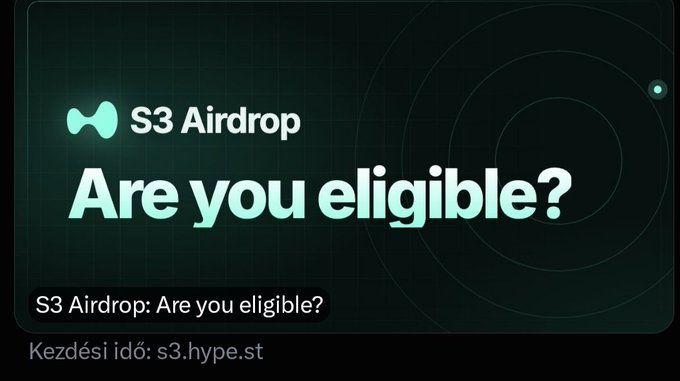 Promotional graphic with text 'S3 Airdrop: Are you eligible?' and a starting time listed as s3.hype.st.