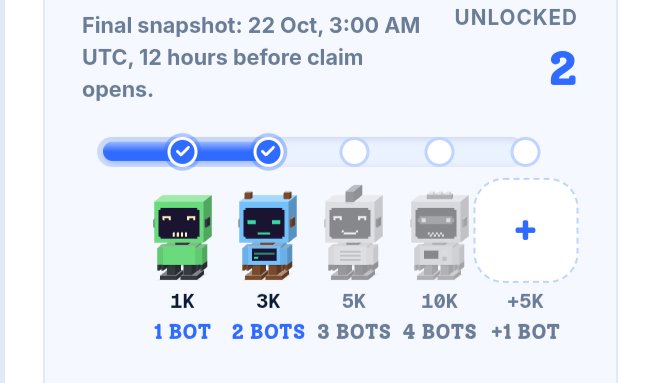 A digital reward interface showing 'Final snapshot: 22 Oct, 3:00 AM UTC, 12 hours before claim opens' with a progress bar and bot reward tiers (1K, 3K, 5K, 10K, +5K).