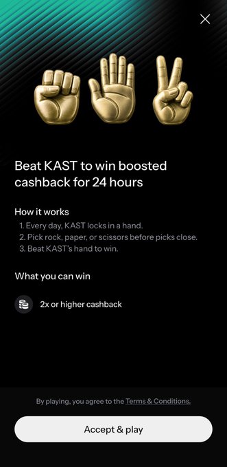 A mobile app screen for a game called "KAST" showing golden rock, paper, and scissors hand emojis, with the text "Beat KAST to win boosted cashback for 24 hours," explaining the rules and offering "2x or higher cashback" as a prize, with an "Accept & play" button.