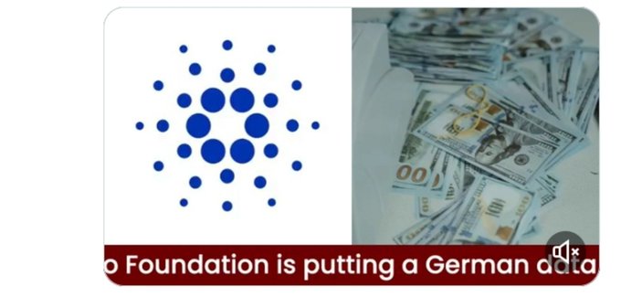 A graphic shows the Cardano (ADA) logo next to a fan of $100 bills with a banner reading '...o Foundation is putting a German a...' related to a news headline.