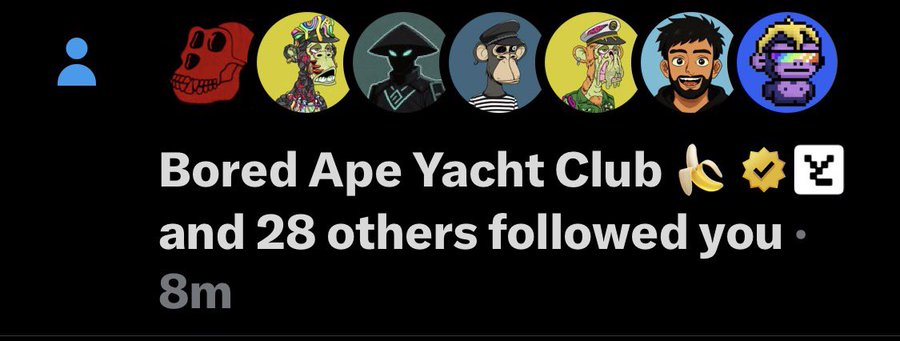 A Twitter/X notification showing 'Bored Ape Yacht Club 🍌⚡🐵 and 28 others followed you' posted 8 minutes ago, displaying various NFT profile pictures including Bored Apes, CryptoPunks, and other characters.