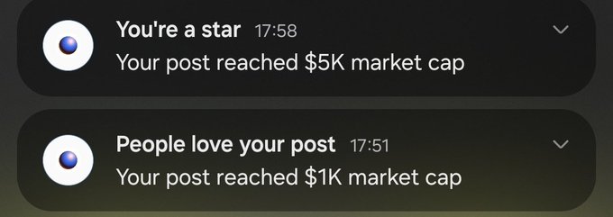 Two notification banners read "You're a star — Your post reached $5K market cap" (17:58) and "People love your post — Your post reached $1K market cap" (17:51), capturing the progression of milestones on a social platform. The timestamps and rising achievement messages evoke a nostalgic sense of small wins and accumulating successes.