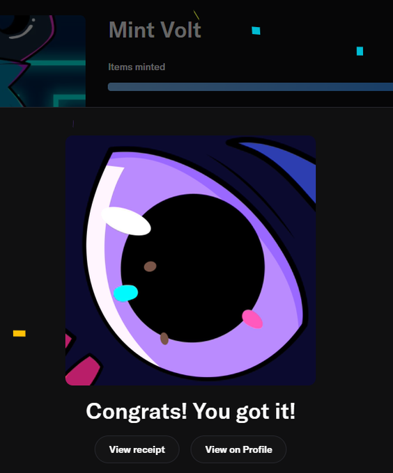 A screenshot of a successful NFT mint notification for 'Mint Volt', displaying a purple eye design and the text 'Congrats! You got it!' with options to view receipt or profile.