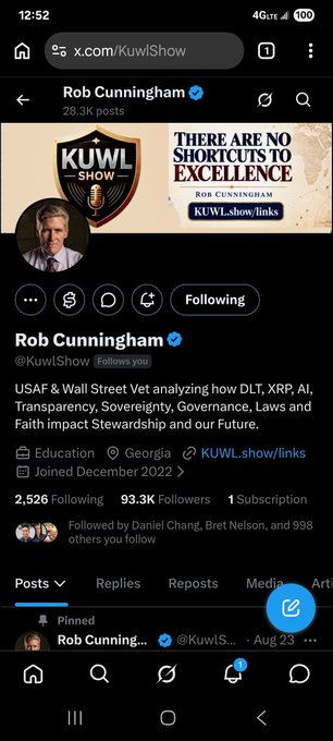 The image displays the X (formerly Twitter) profile page of Rob Cunningham (@KuwlShow), a verified user with 93.3K followers, whose bio identifies him as a "USAF & Wall Street Vet analyzing how DLT, XRP, AI, Transparency, Sovereignty, Governance, Laws and Faith impact Stewardship and our Future." This aligns with Dr. Nguyen's post praising him as a "true legend in our XRP HODL Worldwide Community" known for daily insights on XRP & Crypto, encouraging others to follow his account.