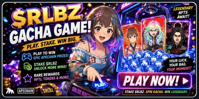 A colorful advertisement banner for '$RLBZ GACHA GAME!' featuring anime-style characters, with text reading 'PLAY. STAKE. WIN BIG.', 'STAKE $RLBZ. UNLOCK MORE WINS!', 'RARE REWARDS NFTs, TOKENS & MORE!' and 'PLAY NOW!', along with logos for Apechain and SRLBZ.