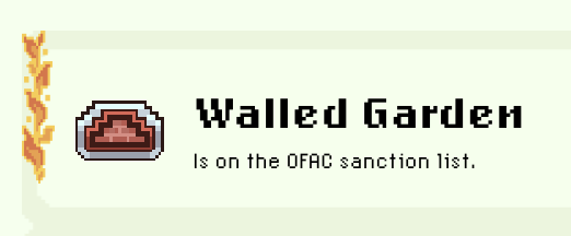 A pixel-art achievement badge titled "Walled Garden" is displayed with the description "Is on the OFAC sanction list," humorously representing a sanctioned address achievement that no user has earned yet.